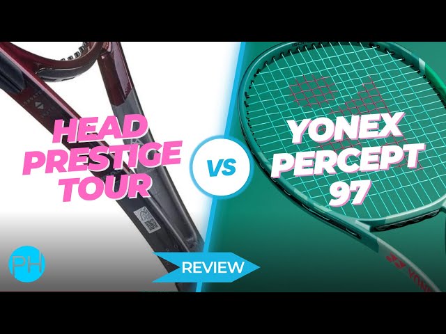 REVIEW: HEAD Prestige Tour 2023 v Yonex Percept 97 | Tennis Racket Review | Comparison