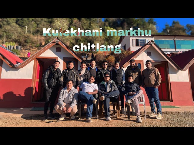 CHITLANG-KULEKHANI-MARKHU PICNIC