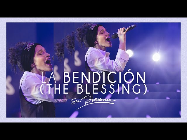 La Bendición - Su Presencia (The Blessing - Elevation Worship) -  Español