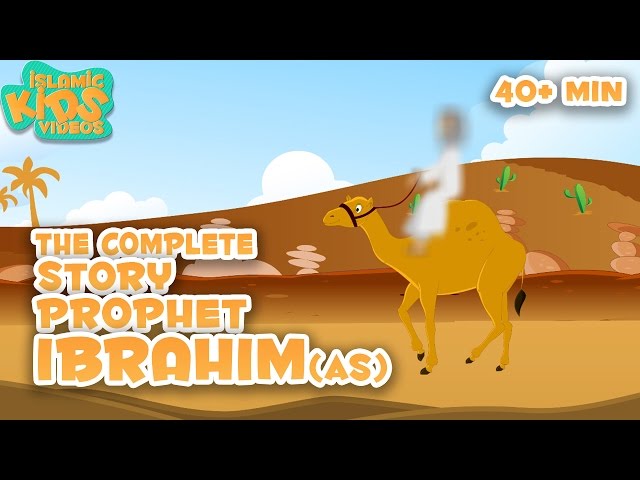 Prophet Stories In English | Prophet Ibrahim (AS) Story | Stories Of The Prophets