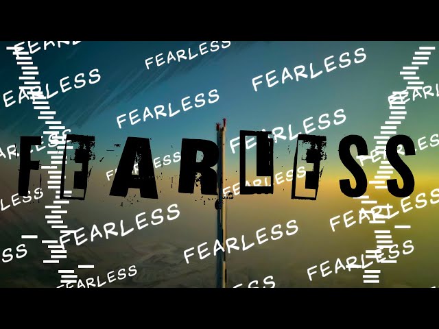 FEARLESS | Official Lyric Video | 2024-2025 Theme Song