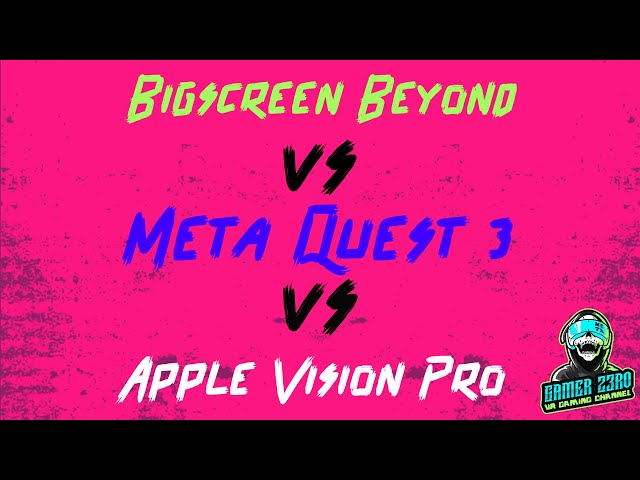 Apple Vision Pro vs Bigscreen Beyond vs Meta Quest 3 - Going Over Each Device & Which Is The Best!