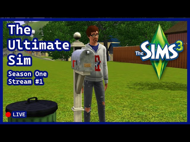 The Sims 3 | The Ultimate Sim | Season One | Stream #1 #thesims #thesims3