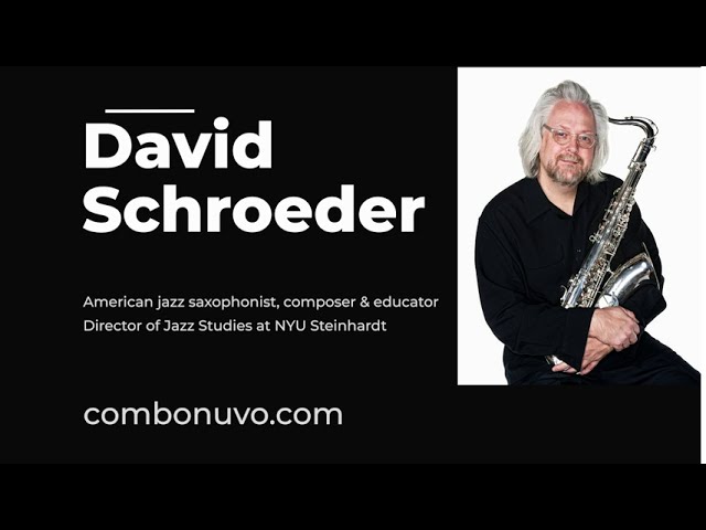 David Schroeder - N.Y.C. Mecca of Jazz & Jazz Education/professional career & experience # 28