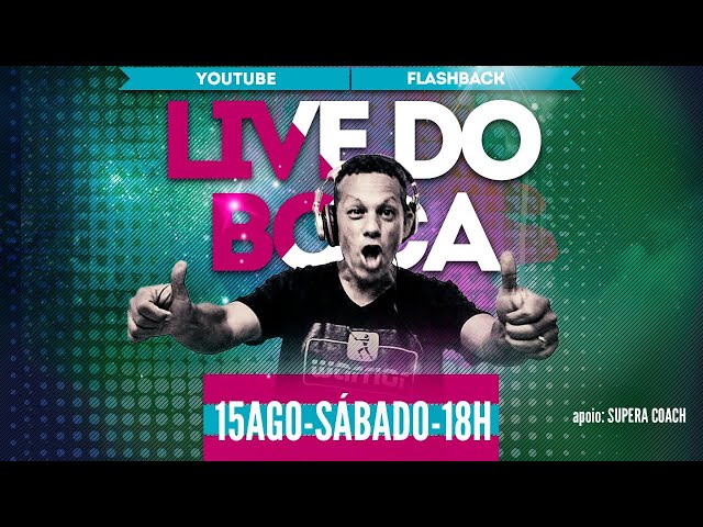 Live do Boca - 15/08/2020 às 18h