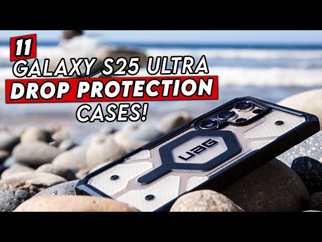 Top 11 Best Galaxy S25 Ultra Drop Protection Cases! ✅ UAG / Torras / Pitaka 🔥