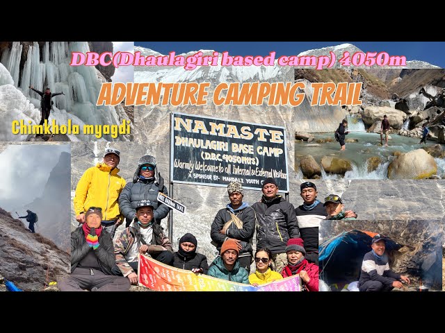 DBC part 1  (Dhaulagiri based camp) 4050m || adventure camping trail || chimkhola myagdi nepal ||