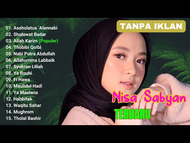 SHOLAWAT NABI TERBARU NISSA SABYAN 2025 || MP3 SHOLAWAT TERBARU 2025 NISSA SABYAN || FULL SHOLAWAT