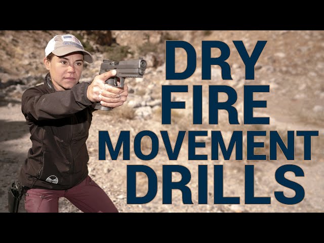 Dry Fire Movement Drills