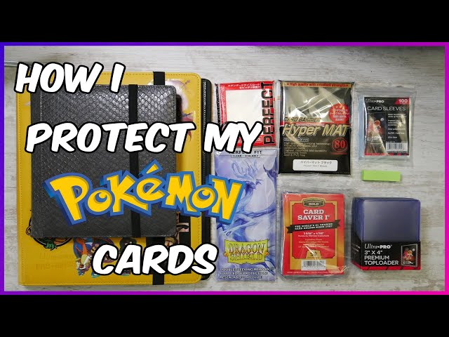 How I Protect My Pokemon Cards!