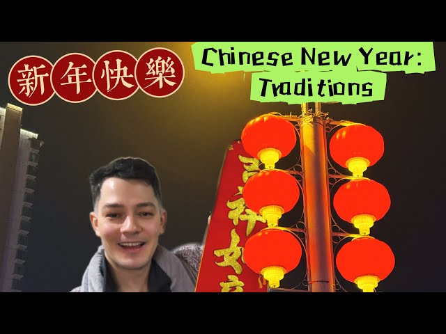 Chinese New Year Traditions: How Do We Celebrate?