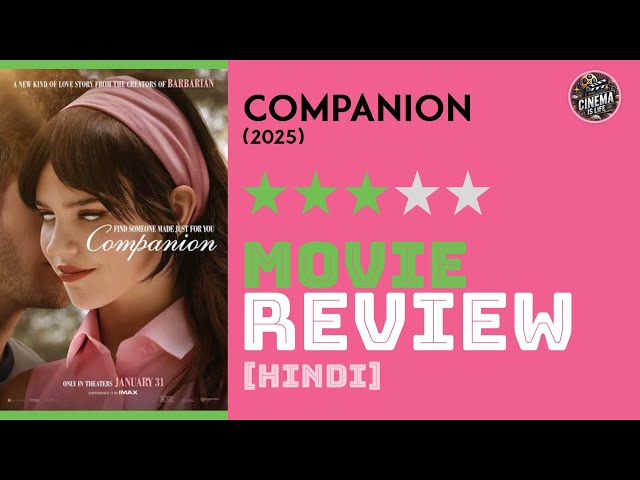 Is This the Future of Romantic Relationships ? | Companion | Movie Review | Hindi | My Views