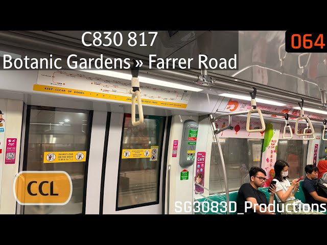 [SMRT][CNY Themed C830] ALS C830 [817] - CC19 Botanic Gardens » CC20 Farrer Road (CCL)