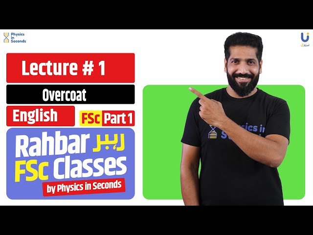 English - Overcoat - Lec # 1 - FSc Part I