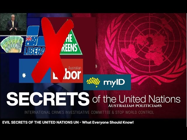 Every Australian Should know EVIL SECRETS OF THE UNITED NATIONS in Australia