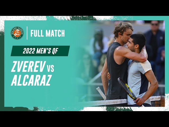 Zverev vs Alcaraz 2022 Men's quarter-final Full Match | Roland-Garros