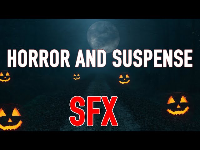 All Horror Sounds | Horror and Suspense Sound Effects Pack