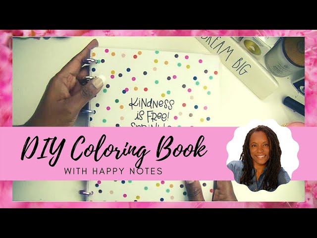 DIY Coloring Book || Happy Notes || Happy Planner