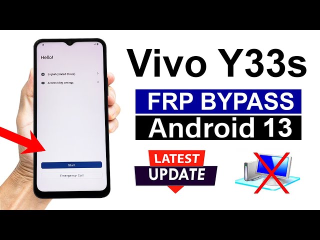 Vivo Y33s : Google Account/ FRP Bypass - ANDROID 13 (Without Computer)