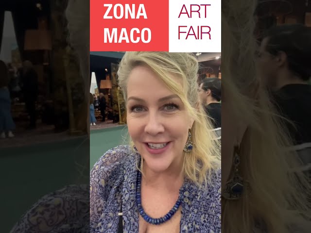 ZONA MACO ART FAIR what you will see with Suzanne Barrett Justis #artfair