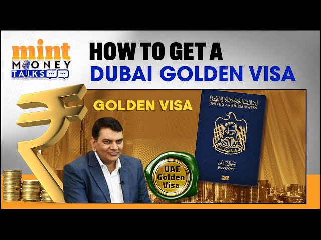 Dubai Golden Visa Explained: Eligibility, Cost & Step-By Step Process | Immigration | Mint Money