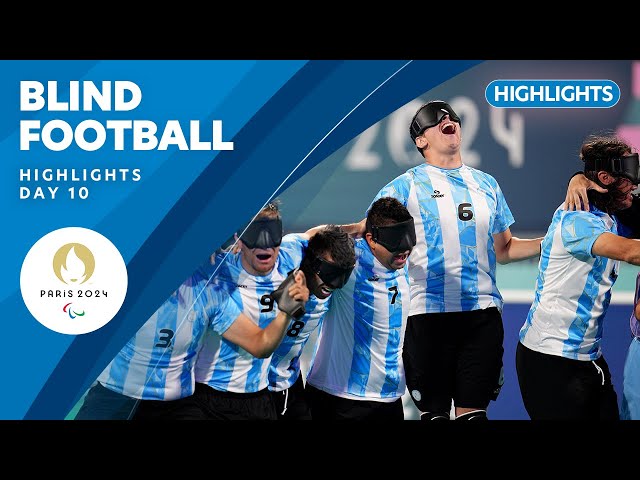 ⚽️ Blind Football Highlights | Day 10 | Paris 2024 Paralympic Games