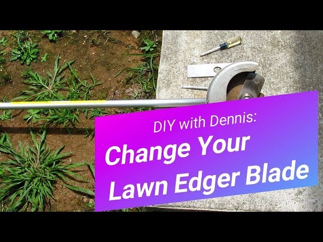 How to Replace an Edger Blade