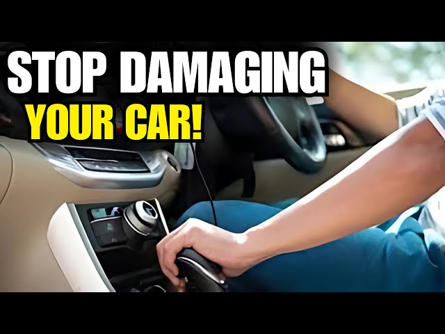 10 BIG Mistakes You’re Making While Driving an Automatic Car – Stop Damaging Your Vehicle!