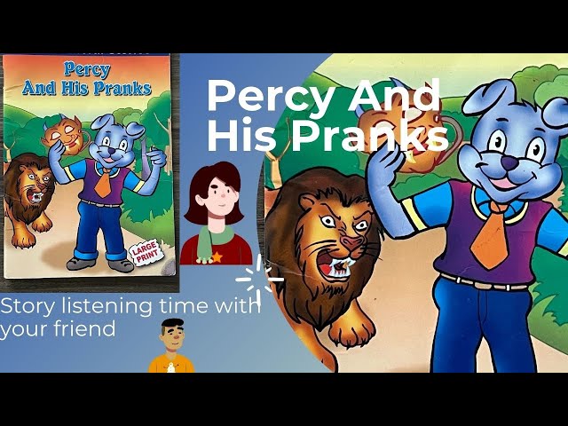 Percy And His Pranks (0-6 years)  | stories for Kids| English Moral story