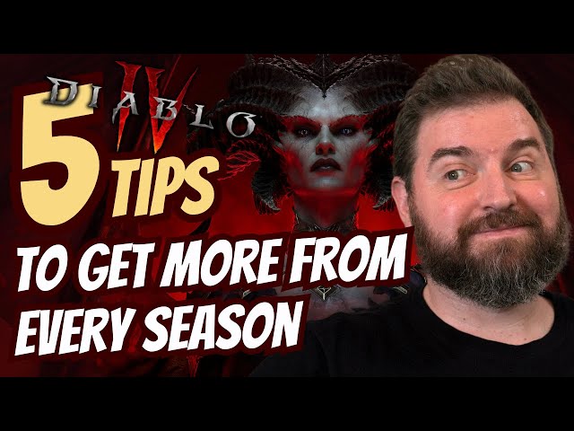 5 Diablo 4 Tips To Get More Out Of This SEASON