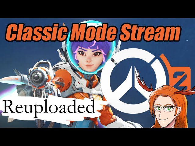 Overwatch 2 Classic Mode- REUPLOADED