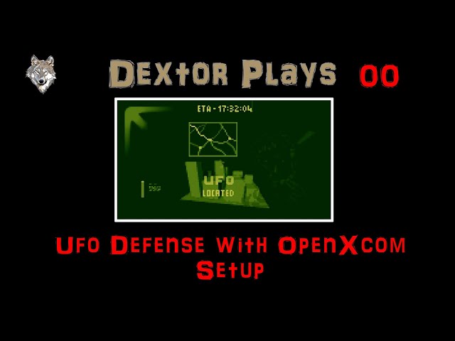 Xcom 00 Ufo Defense with OpenXcom Setup