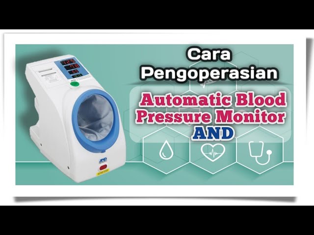 Cara mengoperasikan Automatic Blood Pressure Monitor (Tensimeter Digital Otomatis) AND