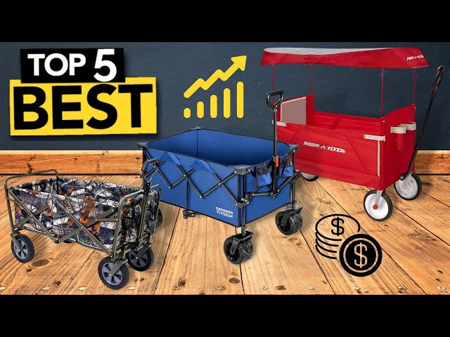 TOP 5 Best Collapsible Utility Wagon: Today’s Top Picks