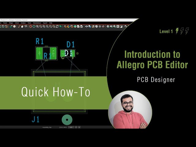 Introduction to Allegro PCB Editor 17.4 PCB Design Overview