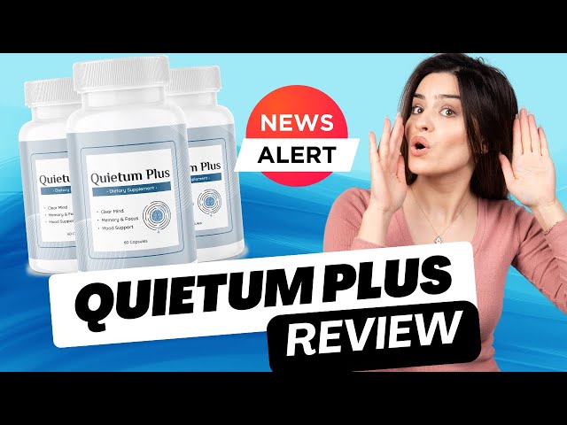 QUIETUM PLUS 🛑 ALERT 🛑 QUIETUM PLUS REVIEW - Quietum Plus Tinnitus  - Quietum Plus Reviews