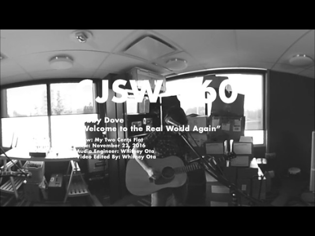 Bobby Dove "Welcome to the Real World Again" (Live at CJSW 360)