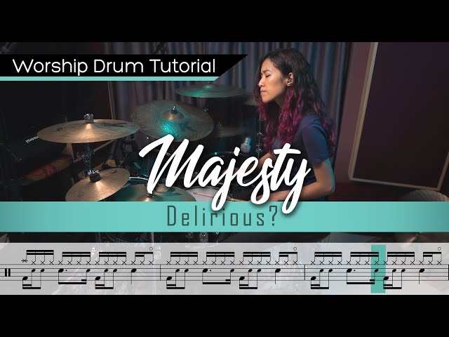 Majesty - Delirious? || Worship Drumming Tutorial (with sheet music)