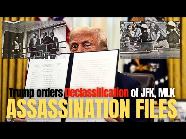 Trump Declassifies 3,000+ Files on JFK, MLK & RFK Assassinations – A Long-Overdue Move!