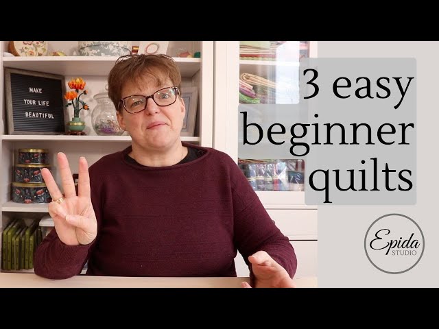 Three Easy Beginner Quilts