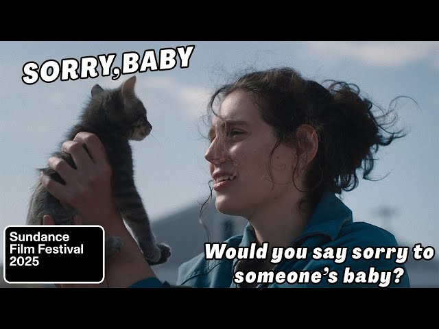 Sorry, Baby - Movie Review (Sundance Film Festival 2025 Recap)