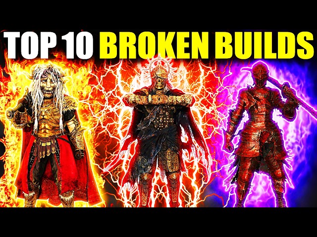 TOP 10 MOST OVERPOWERED ELDEN RING BUILDS IN 2025! (PATCH 1.16)