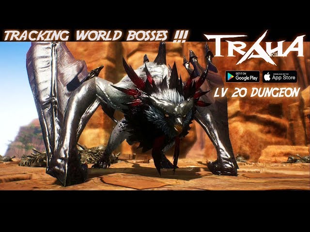 Lv 20 Dungeon & World Boss !!! Traha (KR) Android/iOS High-End MMORPG