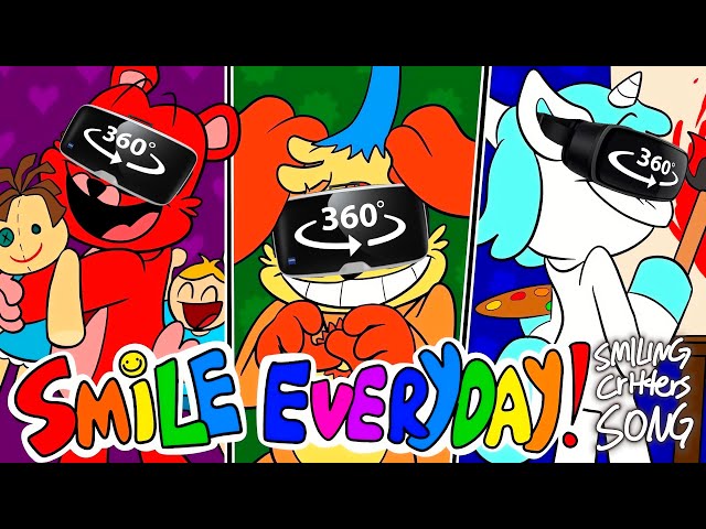 SMILE EVERYDAY Song SMILING CRITTERS ANIMATED SONG 360º VR Video