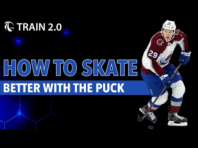 How to Skate Better With the Puck