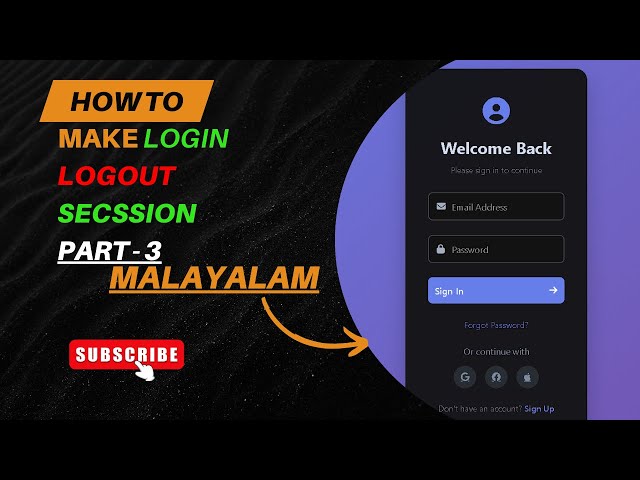 How to Make Login & Logout with session using Nodejs Malayalam Part-3|എങ്ങിനെ ലോഗിൻ പേജ് നിർമിക്കാം?