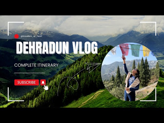 Dehradun | Mussoorie | Complete Itinerary | Tourist Places | Top 20 places | Dehradun Tour Plan