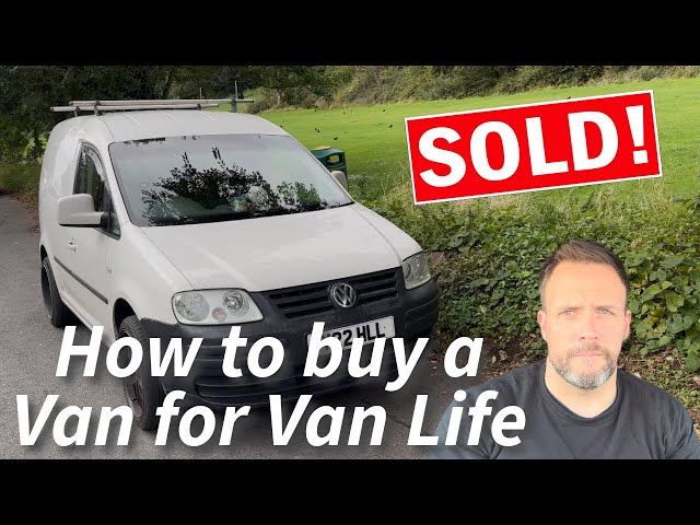 How to Choose the Best Van for Van Life: Beginners Guide. What You Need to Know