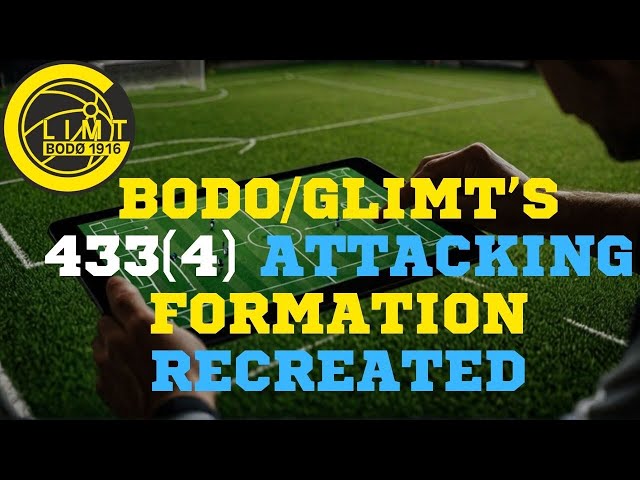 EA Sports FC 25: Best Formation | 433(4) Attacking | Bodo/Glimt Style