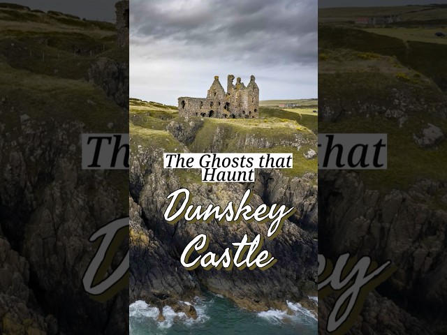 The Ghosts that Haunt Dunskey Castle #history #castle #ghoststories #ghost